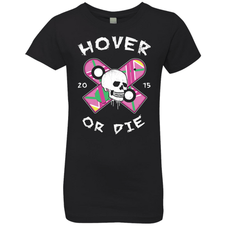T-Shirts Black / YXS Hover Or Die Girls Premium T-Shirt