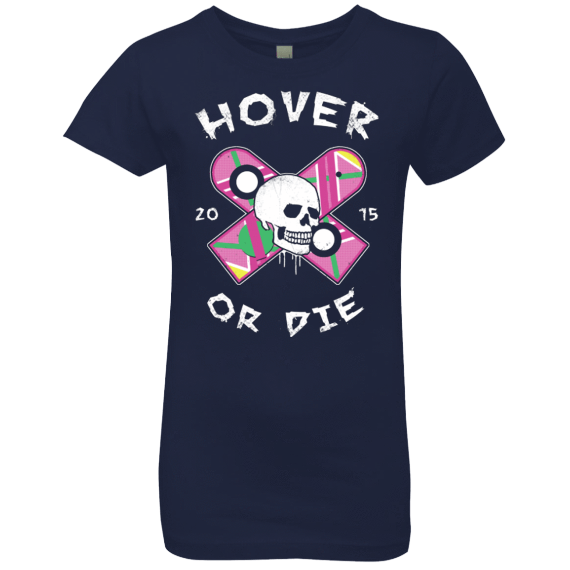 T-Shirts Midnight Navy / YXS Hover Or Die Girls Premium T-Shirt