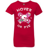 T-Shirts Red / YXS Hover Or Die Girls Premium T-Shirt