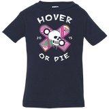 T-Shirts Navy / 6 Months Hover Or Die Infant Premium T-Shirt