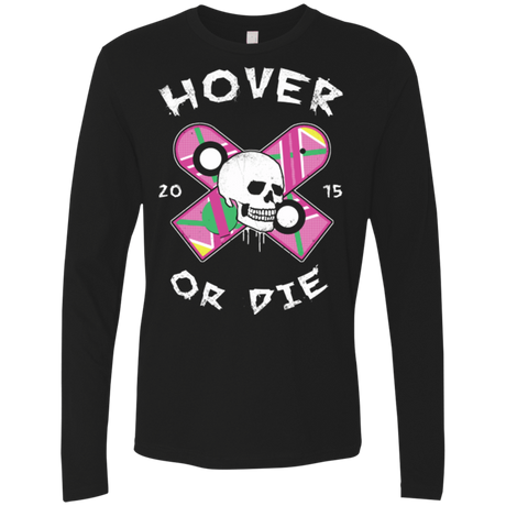 T-Shirts Black / Small Hover Or Die Men's Premium Long Sleeve