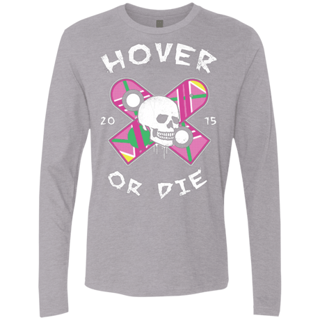 T-Shirts Heather Grey / Small Hover Or Die Men's Premium Long Sleeve