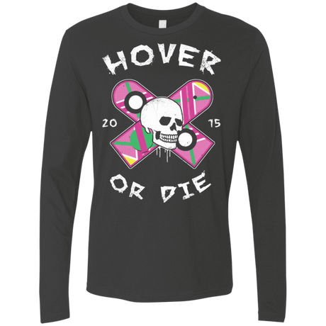 T-Shirts Heavy Metal / Small Hover Or Die Men's Premium Long Sleeve