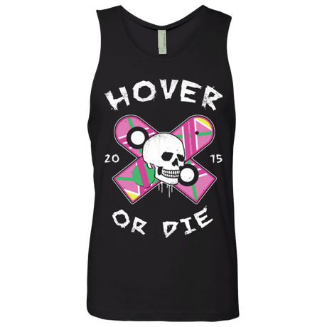 T-Shirts Black / Small Hover Or Die Men's Premium Tank Top