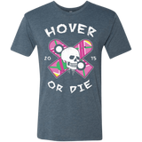 T-Shirts Indigo / Small Hover Or Die Men's Triblend T-Shirt