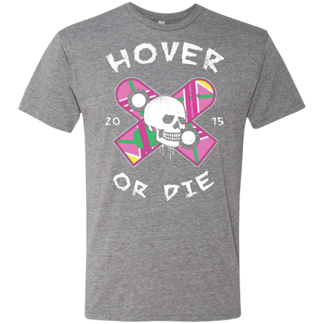 T-Shirts Premium Heather / Small Hover Or Die Men's Triblend T-Shirt