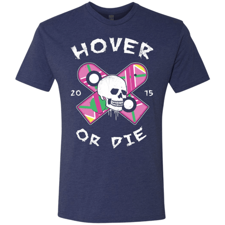 T-Shirts Vintage Navy / Small Hover Or Die Men's Triblend T-Shirt