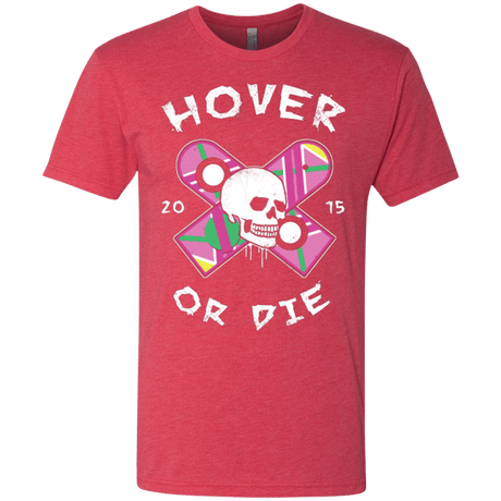 T-Shirts Vintage Red / Small Hover Or Die Men's Triblend T-Shirt
