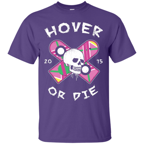 T-Shirts Purple / Small Hover Or Die T-Shirt