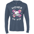 T-Shirts Indigo / X-Small Hover Or Die Triblend Long Sleeve Hoodie Tee