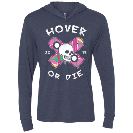 T-Shirts Vintage Navy / X-Small Hover Or Die Triblend Long Sleeve Hoodie Tee