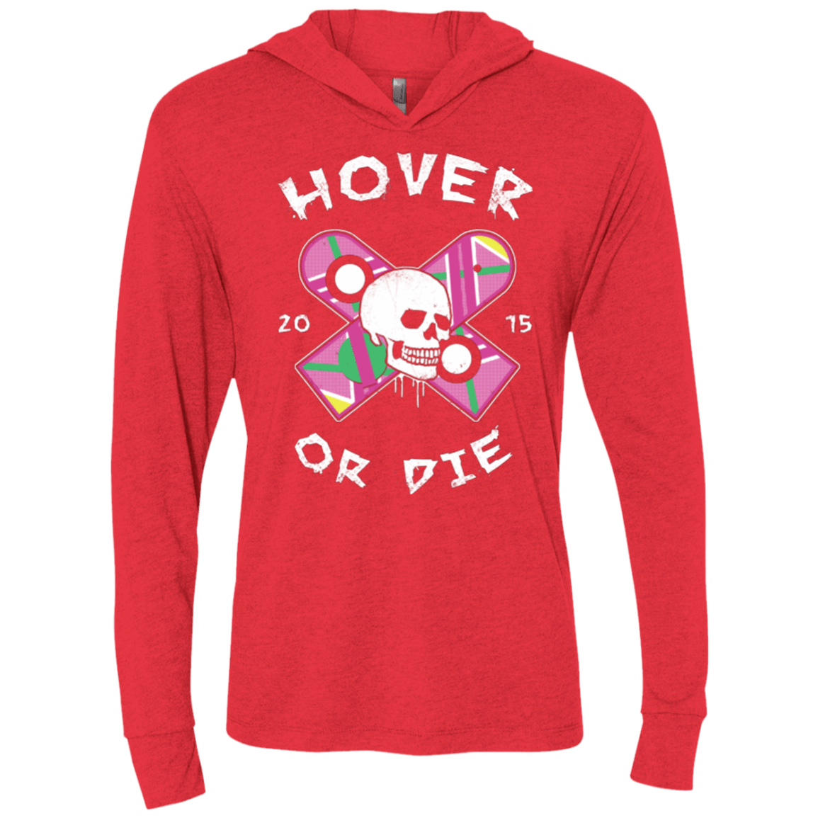 T-Shirts Vintage Red / X-Small Hover Or Die Triblend Long Sleeve Hoodie Tee