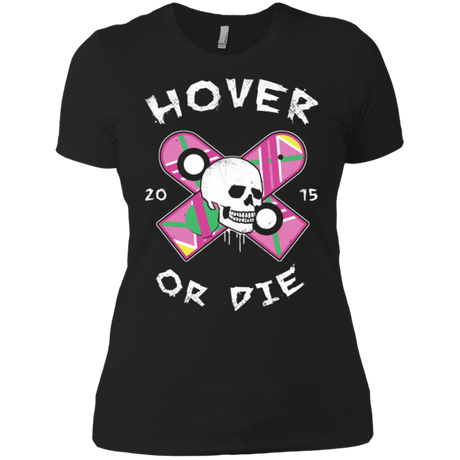 T-Shirts Black / X-Small Hover Or Die Women's Premium T-Shirt