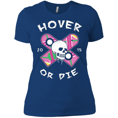T-Shirts Royal / X-Small Hover Or Die Women's Premium T-Shirt