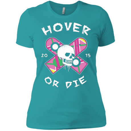 T-Shirts Tahiti Blue / X-Small Hover Or Die Women's Premium T-Shirt