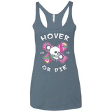 T-Shirts Indigo / X-Small Hover Or Die Women's Triblend Racerback Tank