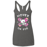 T-Shirts Premium Heather / X-Small Hover Or Die Women's Triblend Racerback Tank