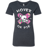 T-Shirts Vintage Navy / Small Hover Or Die Women's Triblend T-Shirt