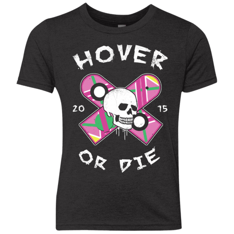 T-Shirts Vintage Black / YXS Hover Or Die Youth Triblend T-Shirt