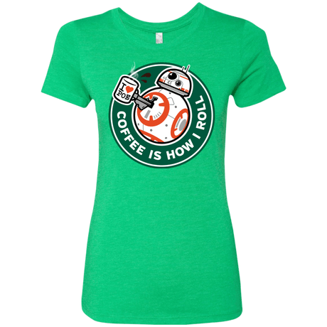 T-Shirts Envy / Small How I Roll Women's Triblend T-Shirt