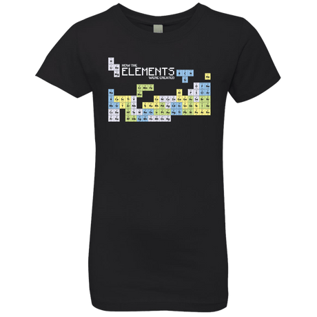 T-Shirts Black / YXS How The Elements Were Made Girls Premium T-Shirt
