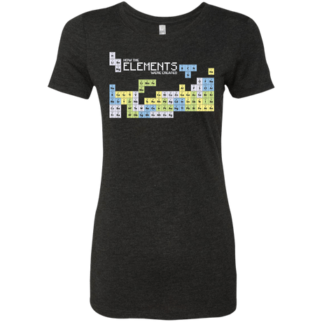 T-Shirts Vintage Black / S How The Elements Were Made Women's Triblend T-Shirt