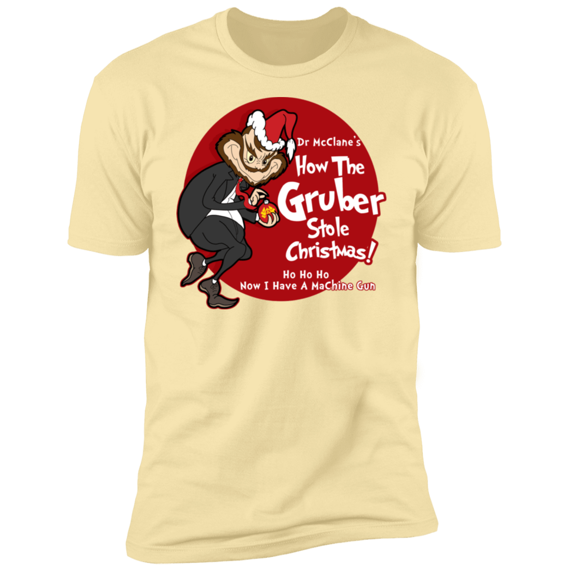 T-Shirts Banana Cream / S How the Gruber Stole Christmas Men's Premium T-Shirt