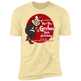 T-Shirts Banana Cream / S How the Gruber Stole Christmas Men's Premium T-Shirt