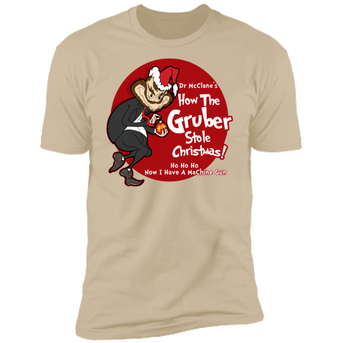 T-Shirts Sand / S How the Gruber Stole Christmas Men's Premium T-Shirt