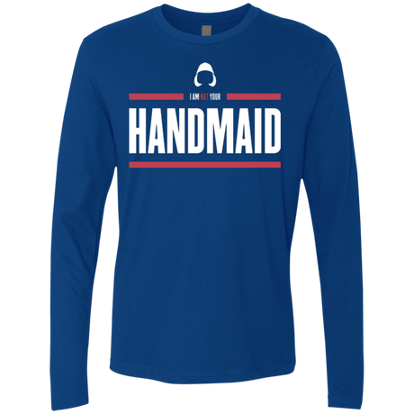 T-Shirts Royal / Small I Am Not Your Handmaid Men's Premium Long Sleeve
