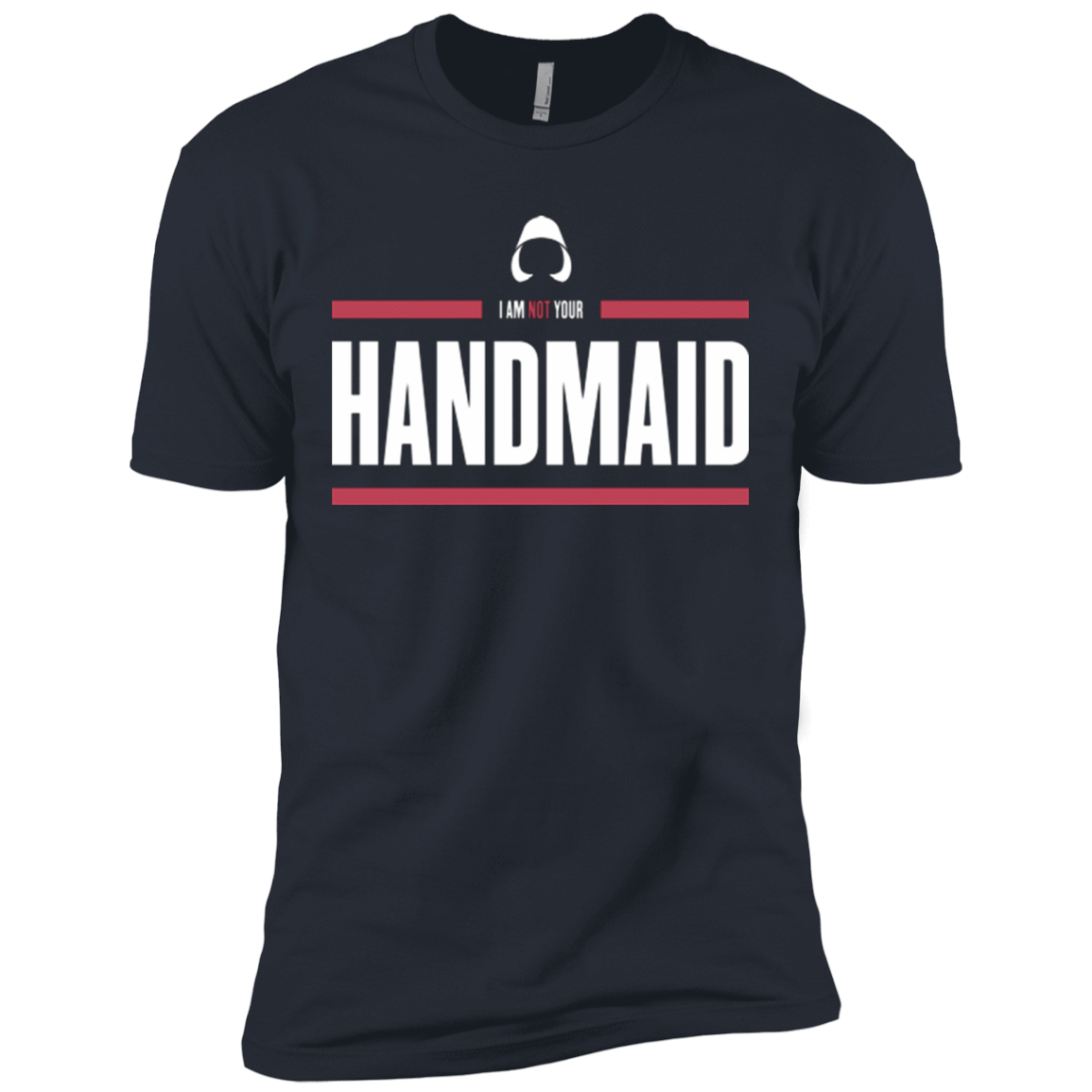 T-Shirts Indigo / X-Small I Am Not Your Handmaid Men's Premium T-Shirt