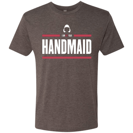 T-Shirts Macchiato / Small I Am Not Your Handmaid Men's Triblend T-Shirt