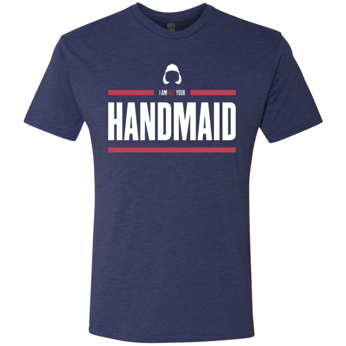 T-Shirts Vintage Navy / Small I Am Not Your Handmaid Men's Triblend T-Shirt