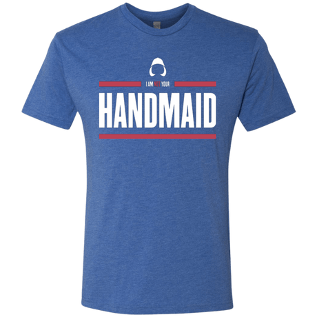 T-Shirts Vintage Royal / Small I Am Not Your Handmaid Men's Triblend T-Shirt