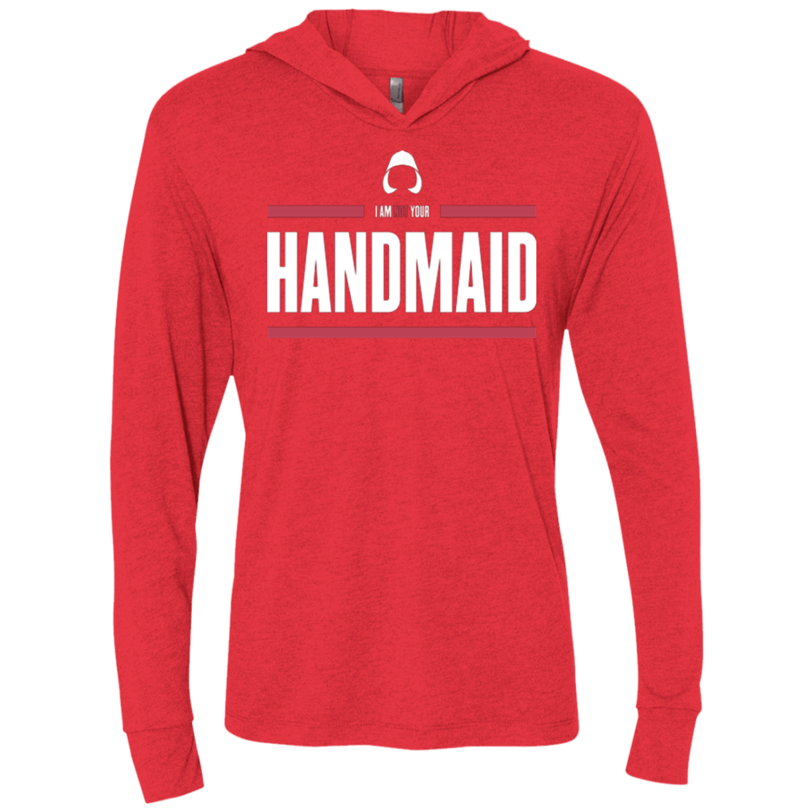 T-Shirts Vintage Red / X-Small I Am Not Your Handmaid Triblend Long Sleeve Hoodie Tee
