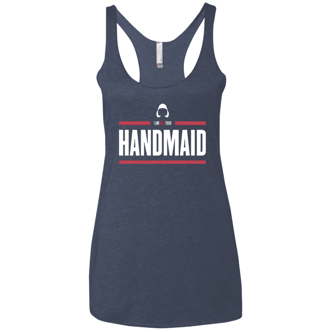 T-Shirts Vintage Navy / X-Small I Am Not Your Handmaid Women's Triblend Racerback Tank