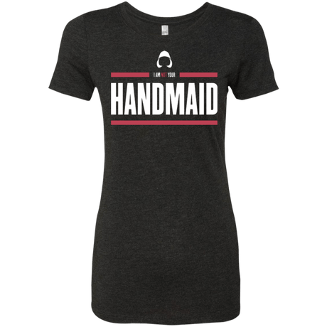 T-Shirts Vintage Black / Small I Am Not Your Handmaid Women's Triblend T-Shirt