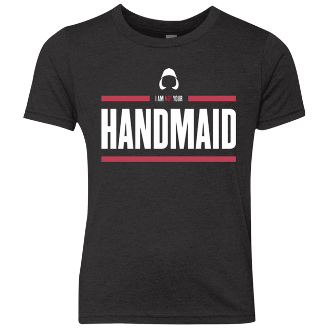 T-Shirts Vintage Black / YXS I Am Not Your Handmaid Youth Triblend T-Shirt