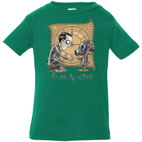 T-Shirts Kelly / 6 Months I Am Not Your Mummy Infant PremiumT-Shirt