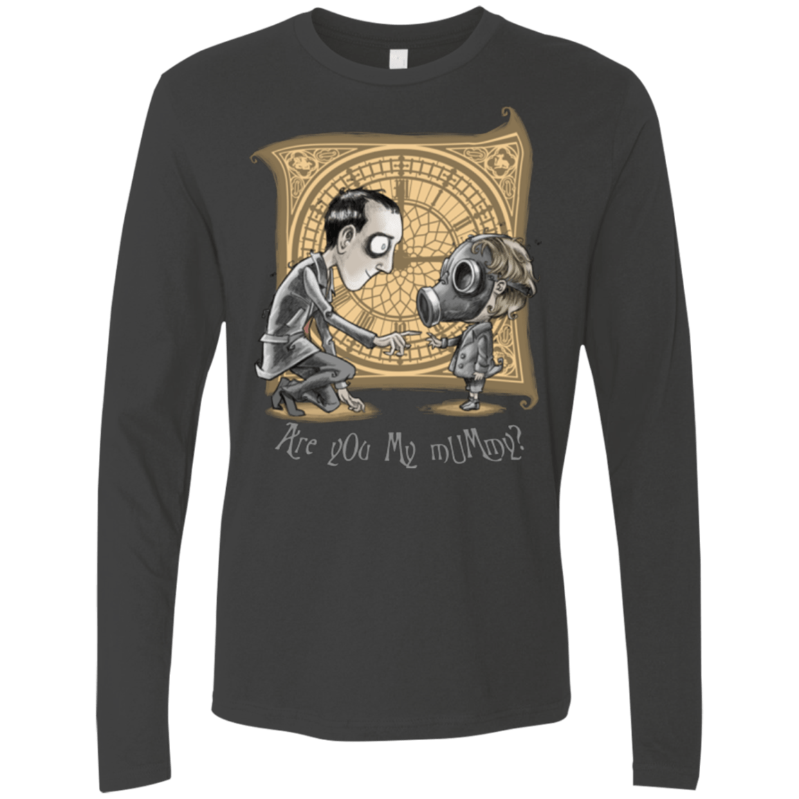 T-Shirts Heavy Metal / Small I Am Not Your Mummy Men's Premium Long Sleeve