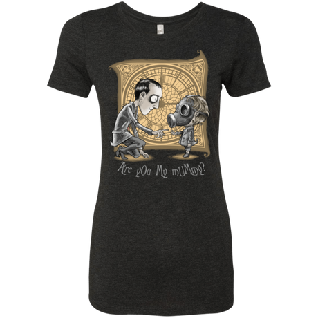 T-Shirts Vintage Black / Small I Am Not Your Mummy Women's Triblend T-Shirt