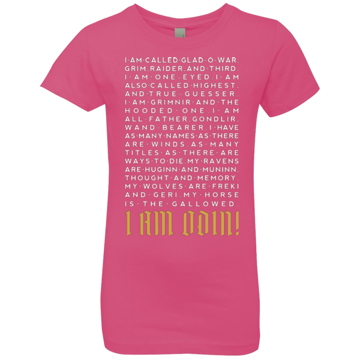 T-Shirts Hot Pink / YXS I am Odin Girls Premium T-Shirt