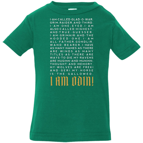 T-Shirts Kelly / 6 Months I am Odin Infant Premium T-Shirt