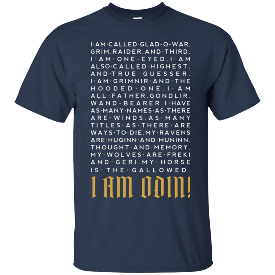 T-Shirts Navy / Small I am Odin T-Shirt