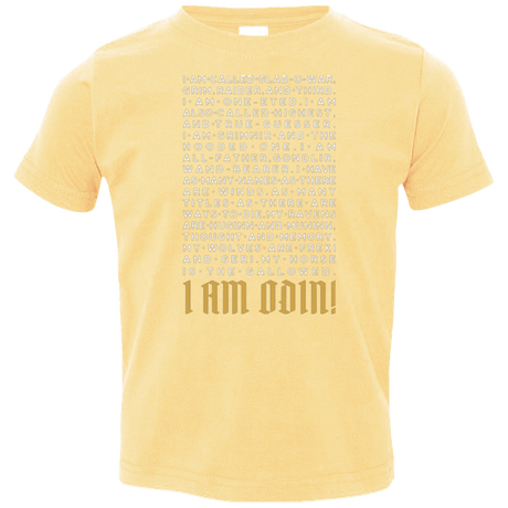 T-Shirts Butter / 2T I am Odin Toddler Premium T-Shirt