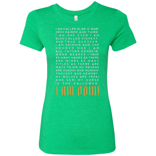 T-Shirts Envy / Small I am Odin Women's Triblend T-Shirt