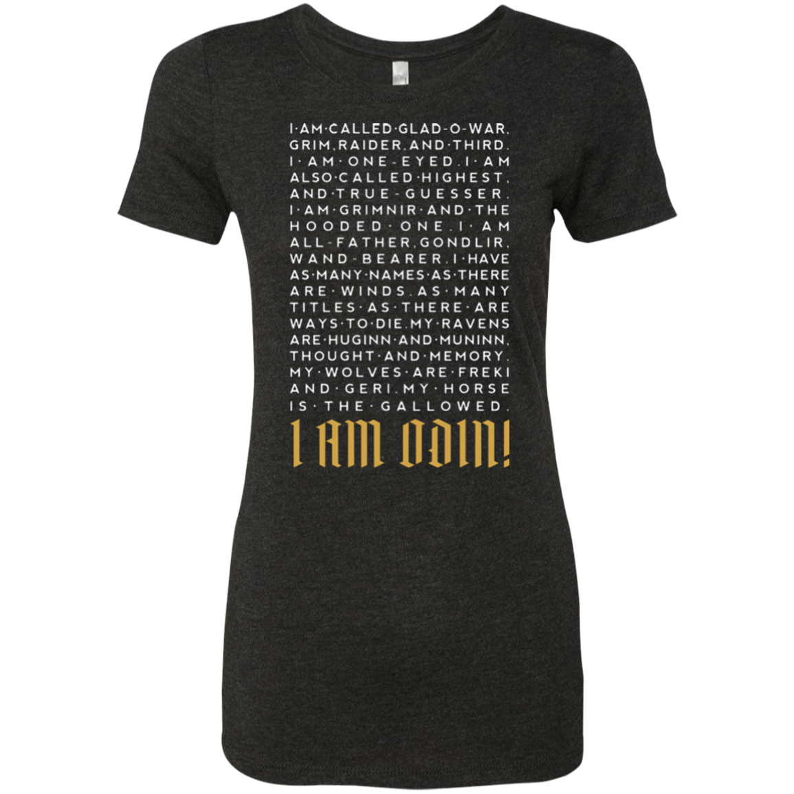 T-Shirts Vintage Black / Small I am Odin Women's Triblend T-Shirt