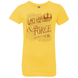 T-Shirts Vibrant Yellow / YXS I Am One With The Force Girls Premium T-Shirt