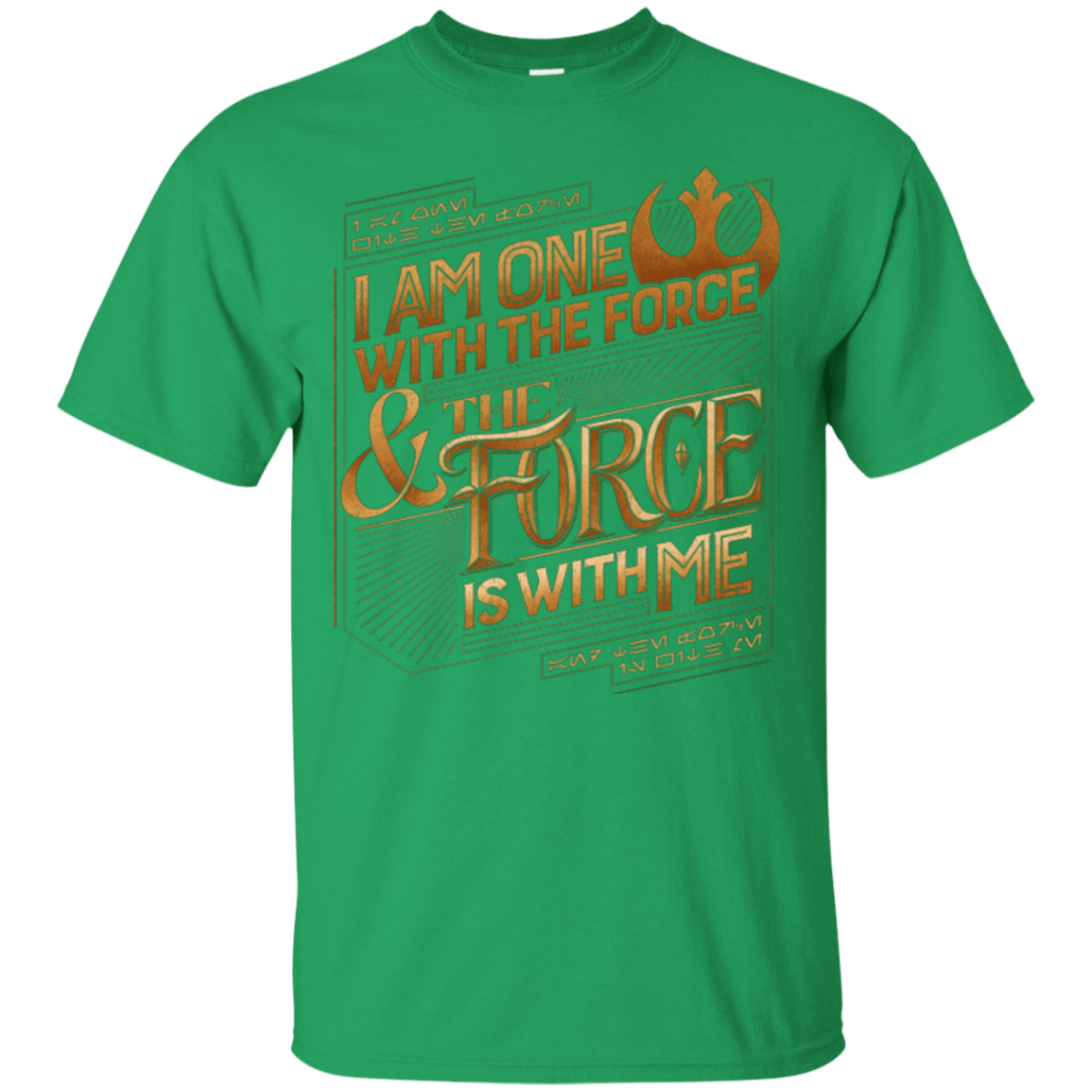 T-Shirts Irish Green / S I Am One With The Force T-Shirt