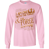T-Shirts Light Pink / YS I Am One With The Force Youth Long Sleeve T-Shirt
